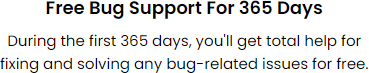 Free Bug Support for 365 Days